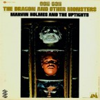 Marvin-Holmes-And-The-Uptights_Ooh-Ooh-The-Dragon-And-Others-Monsters_UNI
