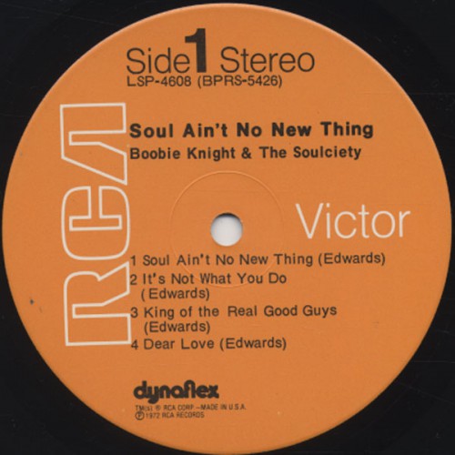 Boobie-Knight--The-Soulciety_Soul-Aint-No-New-Thing_-RCA-LSP-4608_label.jpg