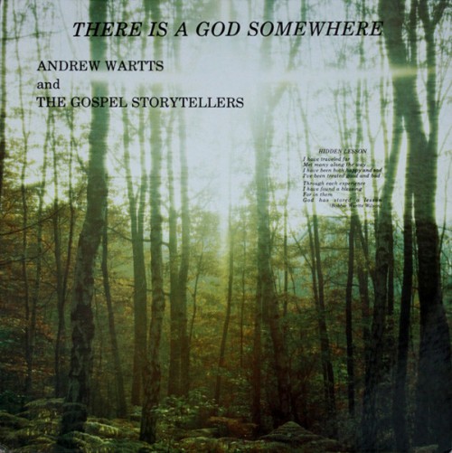 Andrew-Wartts-and-The-Gospel-Storytellers_There-Is-A-God-Somewhere_Champ.jpg