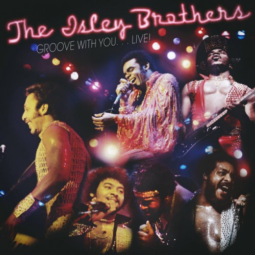 844450IsleyBrosGrooveWithYouLiveInditpourBlackFriday27Nov2015.jpg