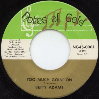 25440745TBettyAdams1971MakeItRealRideOnTooMuchGoinOnNotesOfGoldNG450001FACEB.jpg