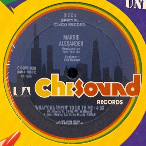 Margie_Alexander_-_.What_Cha_Trying_To_Do_To_Mejpg.jpg