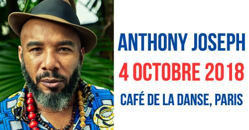 flyer---Anthony-Joseph---Cafe-de-la-Danse-oct-2018.jpg