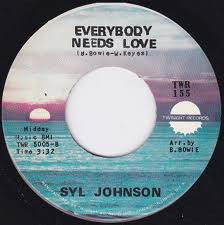 Syl_Johnson_-_Everybody_Needs_Love.jpg