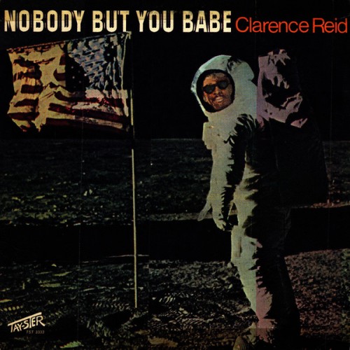 Clarence-Reid_1969_Nobody-But-You-Babe-Tay-Ster-TST-3333.jpg