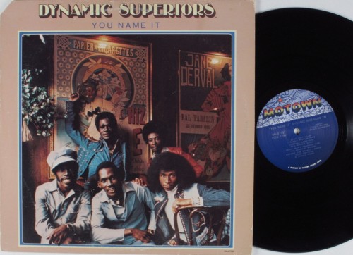 Dynamic-Superiors_1976_-Name-It-Motown-M6-875S11.jpg