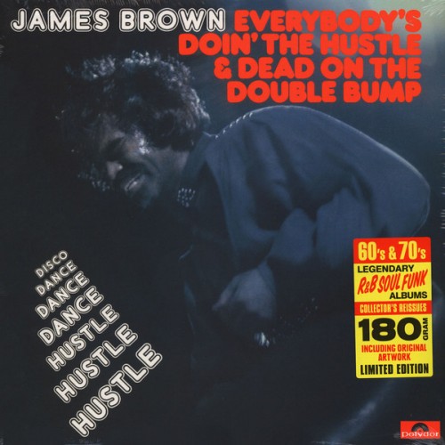 James-Brown_2016_Everybodys-Doin-The-Hustle--Dead-On-The-Double-Bump-Elemental-Music-700113.jpg